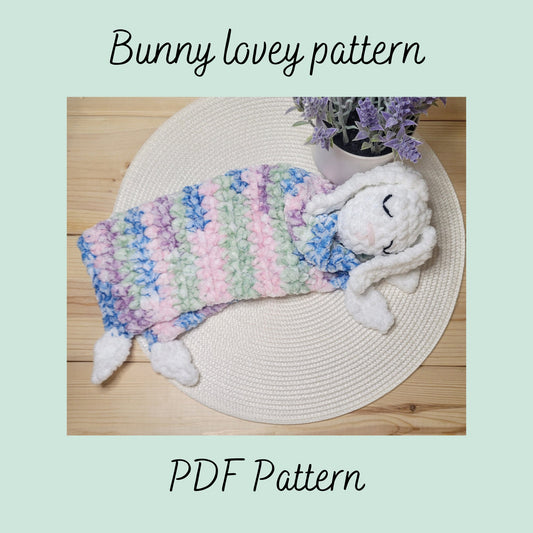 Bunny lovey crochet pattern PDF, Snuggler pattern, Easter spring cuddler craft